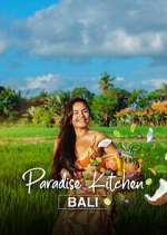 Watch Paradise Kitchen Bali FMoviesFree