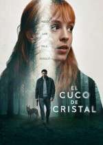 Watch El cuco de cristal FMoviesFree