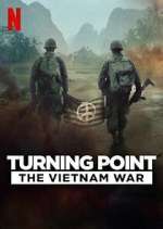 Watch Turning Point: The Vietnam War FMoviesFree