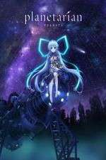 Watch Planetarian: Chiisana Hoshi no Yume FMoviesFree