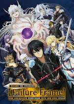 Watch Failure Frame: I Became the Strongest and Annihilated Everything with Low-Level Spells FMoviesFree