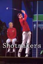 Watch Shotmakers FMoviesFree