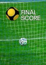 Watch Final Score FMoviesFree
