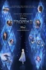 Watch Into the Unknown: Making Frozen 2 FMoviesFree