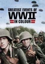 Watch Greatest Events of World War II FMoviesFree