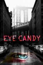 Watch Eye Candy FMoviesFree