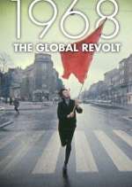 Watch 1968 The Global Revolt FMoviesFree