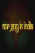 Watch Our Guy in India FMoviesFree