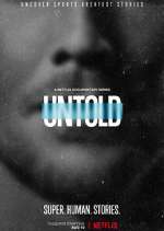 Watch Untold FMoviesFree