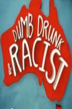 Watch Dumb, Drunk & Racist FMoviesFree