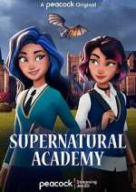 Watch Supernatural Academy FMoviesFree
