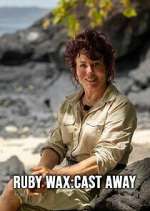 Watch Ruby Wax: Cast Away FMoviesFree
