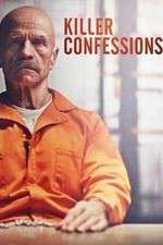 Watch Killer Confessions FMoviesFree