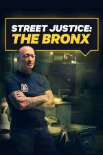 Watch Street Justice: The Bronx FMoviesFree