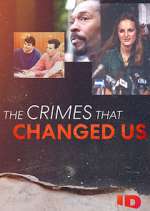 Watch The Crimes That Changed Us FMoviesFree