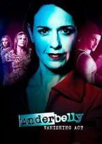 Watch Underbelly: Vanishing Act FMoviesFree