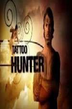 Watch Tattoo Hunter FMoviesFree