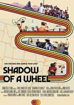 Watch Shadow of a Wheel FMoviesFree