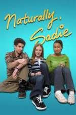 Watch Naturally, Sadie FMoviesFree
