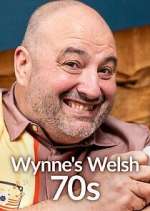 Watch Wynne's Welsh 70s FMoviesFree