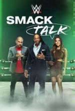 Watch WWE Smack Talk FMoviesFree