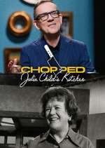 Watch Chopped: Julia Child's Kitchen FMoviesFree