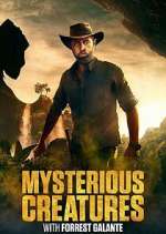 Watch Mysterious Creatures with Forrest Galante FMoviesFree