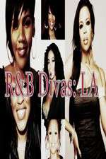 Watch R&B Divas: Los Angeles FMoviesFree