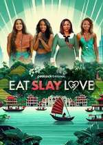 Watch Eat, Slay, Love FMoviesFree