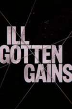 Watch Ill Gotten Gains FMoviesFree