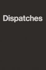 Watch Dispatches FMoviesFree
