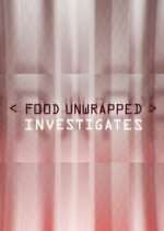 Watch Food Unwrapped Investigates FMoviesFree