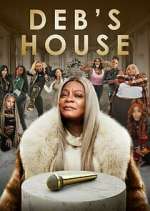 Watch Deb's House FMoviesFree