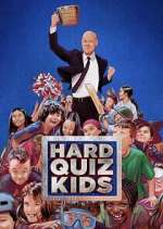 Watch Hard Quiz Kids FMoviesFree