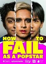 Watch How to Fail as a Popstar FMoviesFree