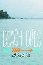 Watch Beach Bites with Katie Lee FMoviesFree