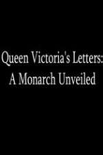Watch Queen Victoria's Letters: A Monarch Unveiled FMoviesFree