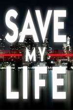 Watch Save My Life: Boston Trauma FMoviesFree