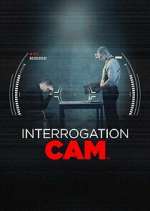 Watch Interrogation Cam FMoviesFree