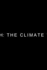 Watch Earth: The Climate Wars FMoviesFree