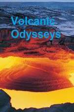 Watch Volcanic Odysseys FMoviesFree