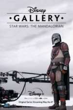 Watch Disney Gallery: The Mandalorian FMoviesFree