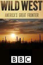 Watch Wild West: America's Great Frontier FMoviesFree