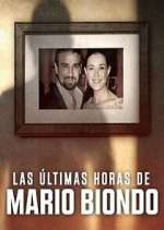 Watch Las Últimas Horas de Mario Biondo FMoviesFree