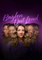 Watch Baylen Out Loud FMoviesFree