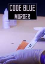 Watch Code Blue: Murder FMoviesFree