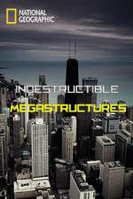 Watch Indestructible Megastructures FMoviesFree