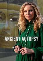 Watch Ancient Autopsy FMoviesFree