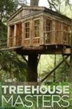 Watch Treehouse Masters FMoviesFree