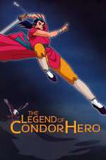 Watch Shin Chou Kyou Ryo: Condor Hero FMoviesFree